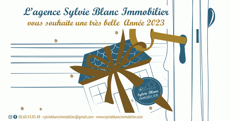 L'agence Sylvie Blanc Immobilier vous souhaite une très belle année 2023